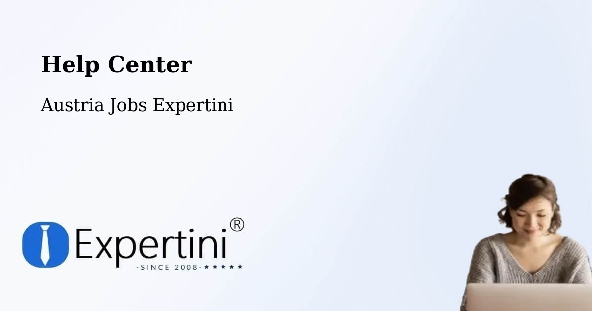 Help Center - Austria Jobs Expertini